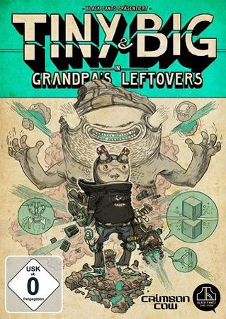 Tiny and Big: Grandpas Leftovers