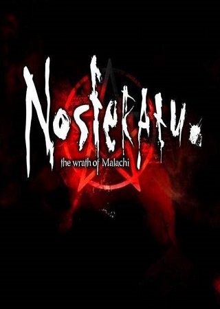 Nosferatu: the Wrath of Malachi
