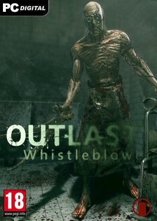Outlast. Whistleblower