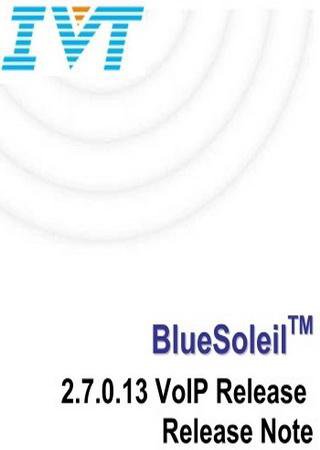 IVT BlueSoleil (VOIP) 2.7.0.13 VoIP Release 0.7.12.27