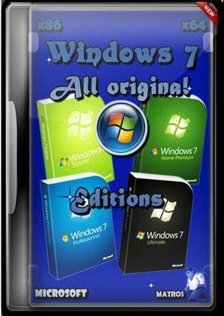 Windows 7 x86/х64 All Original Editions Matros