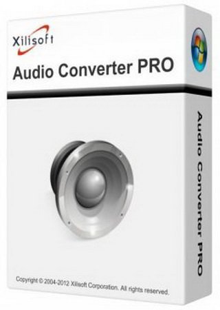 Xilisoft Audio Converter Pro v6.4.0 Build 20120801 Final