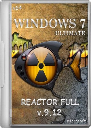 WINDOWS 7 ULTIMATE x64 REACTOR FULL 9.12