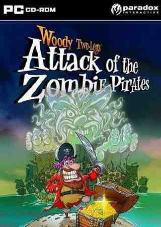 Woody Two Legs: Attack of the Zombie Pirates