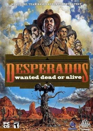 Desperados: Взять живым или мертвым