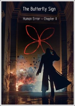 The Butterfly Sign: Human Error - Chapter 2