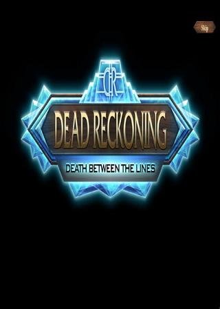 Dead Reckoning 6: Death Between the Lines